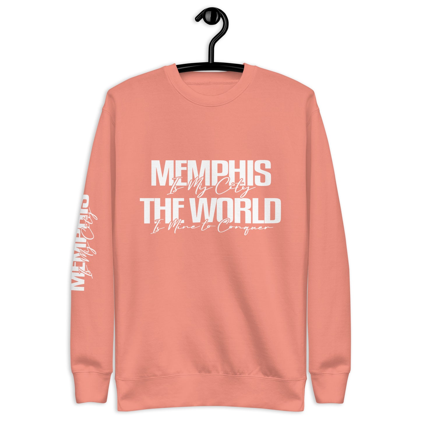Memphis Is My City Unisex Sweatshirt