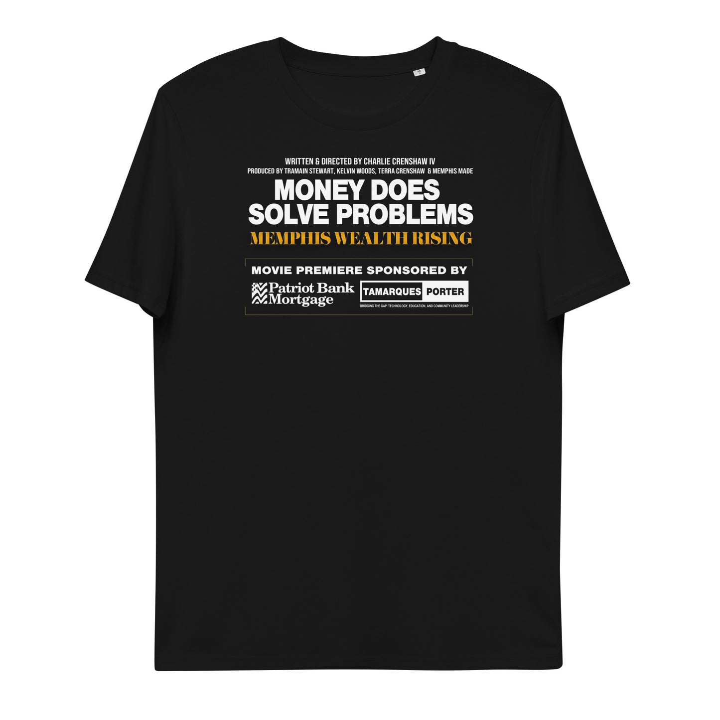 Memphis Made: Money Does Solve Problems - Movie Premiere Shirt