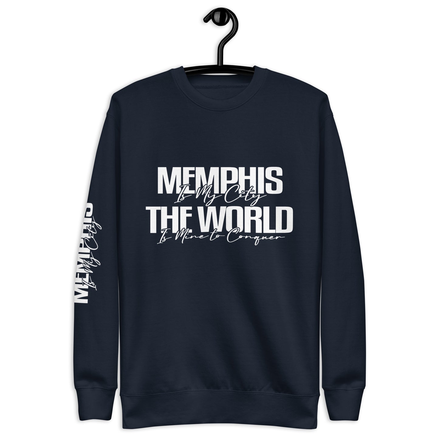Memphis Is My City Unisex Sweatshirt